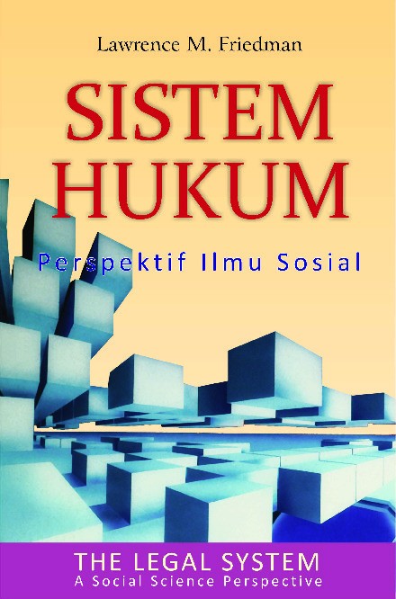 Sistem Hukum : Perspektif Ilmu Sosial
